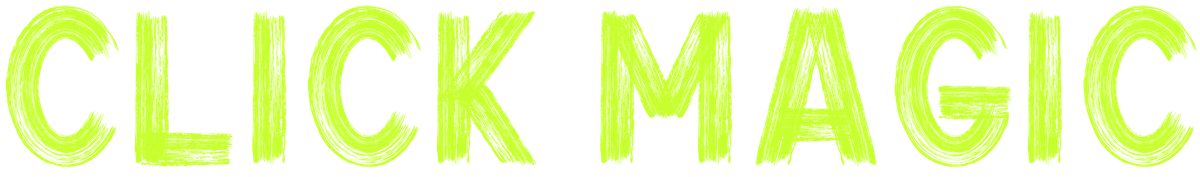 CLICK MAGIC | Totally Digital